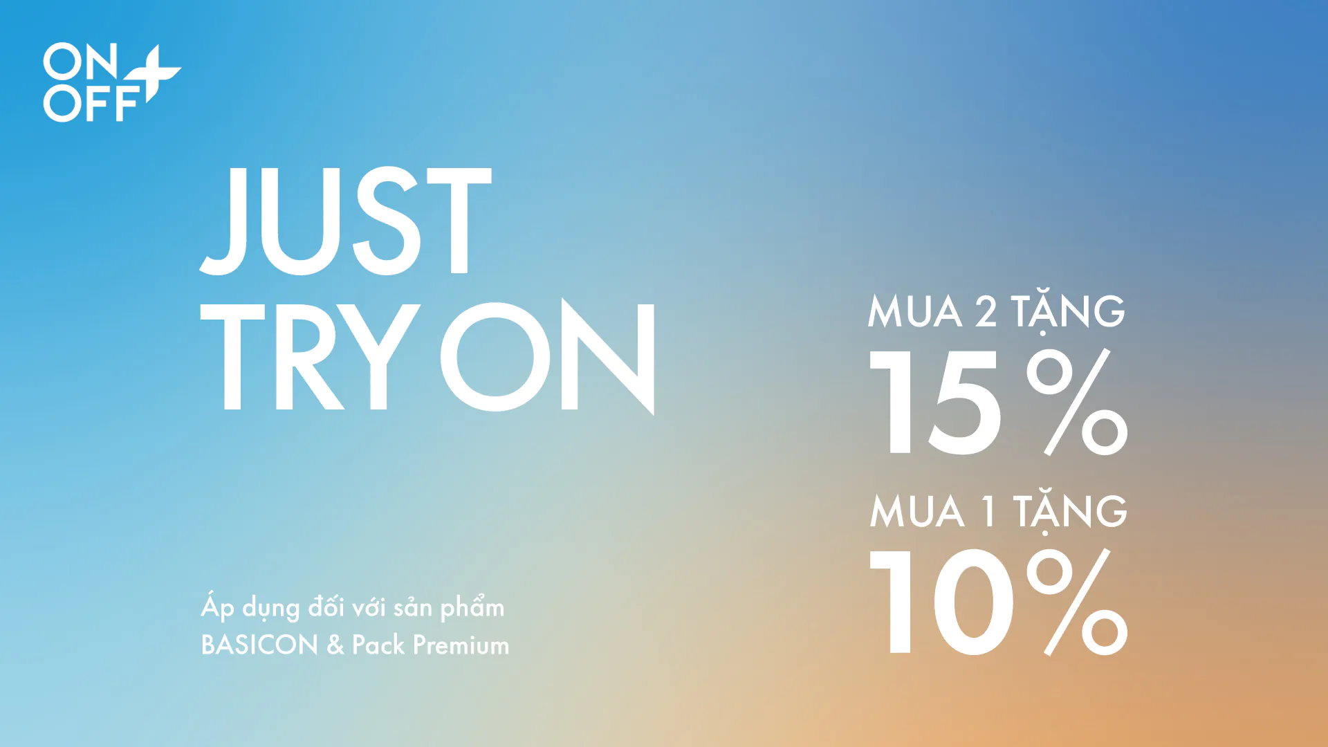 Try on: Mua 2 giảm 15%